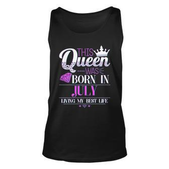 This Queen Was Born In July Living My Best Life Graphic Design Printed Casual Daily Basic Unisex Tank Top - Thegiftio UK