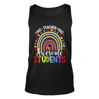 This Teacher Has Awesome Students Rainbow Autism Awareness Unisex Tank Top - Seseable