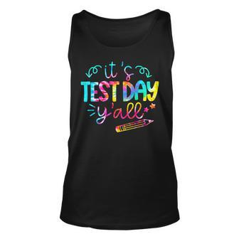 Tie Dye Test Day Teacher T Shirt Its Test Day Yall Unisex Tank Top - Seseable