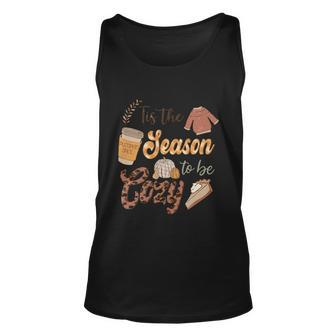 Tis The Season To Be Cozy Thanksgiving Quote Unisex Tank Top - Monsterry