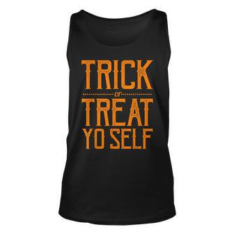 Trick Or Treat Yo Self Sassy Halloween Unisex Tank Top - Seseable