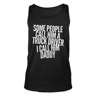 Trucker Truck Driver Trucker Dad Fathers Day Dads Trucking Drivers Unisex Tank Top - Seseable