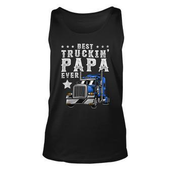 Trucker Trucking Papa Shirt Fathers Day Trucker Apparel Truck Driver Unisex Tank Top - Seseable