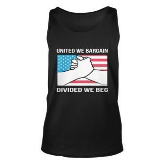United We Bargain Divided We Beg Union Worker Pride Us Flag Gift Unisex Tank Top - Monsterry