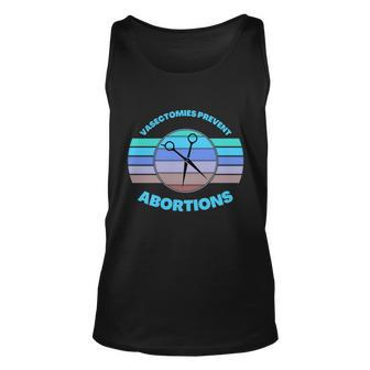 Vasectomies Prevent Abortions Pro Choice Movement Women Feminist V2 Unisex Tank Top - Monsterry