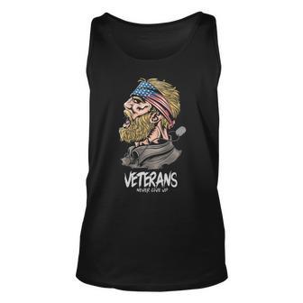 Veterans Never Give Up Unisex Tank Top - Monsterry AU