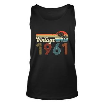 Vintage 1961 Made In 1961 61St Birthday Gift 61 Year Old Unisex Tank Top - Monsterry