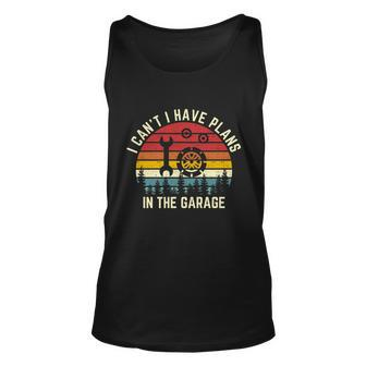 Vintage Retro Sunset Cool I Cant I Have Plans In The Garage Cute Gift Unisex Tank Top - Monsterry AU