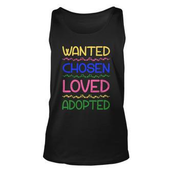 Wanted Chosen Loved Adopted Unisex Tank Top - Monsterry UK