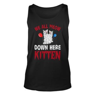 We All Meow Down Here V2 Unisex Tank Top - Monsterry