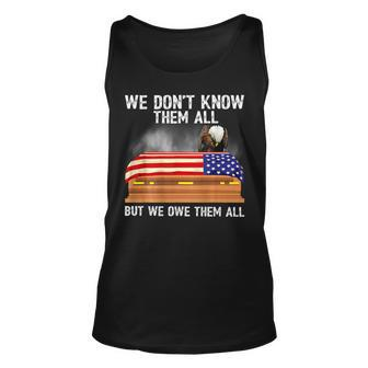 We Dont Know Them All But We Owe Them All 4Th Of July Back Unisex Tank Top - Seseable