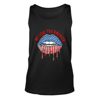 We Love You America Fourth Of July American Independence Day Lips Grahic Shirt Unisex Tank Top - Thegiftio UK