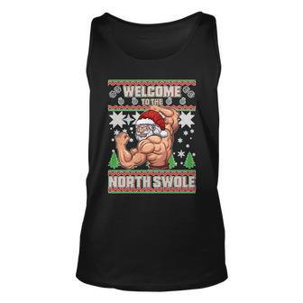 Welcome To The North Swole Santa Ugly Christmas Tshirt Unisex Tank Top - Monsterry UK
