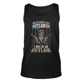 When Gunns Are Outlawed I Will Be An Outlaw Copy Unisex Tank Top - Monsterry AU
