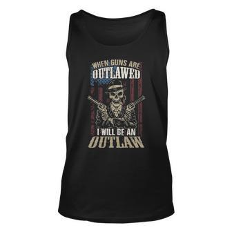 When Gunns Are Outlawed I Will Be An Outlaw V2 Unisex Tank Top - Monsterry AU