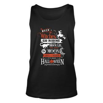 When Witches Go Riding An Black Cats Are Seen Moon Halloween Quote Unisex Tank Top - Monsterry UK