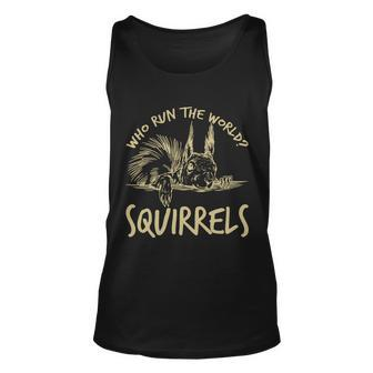 Who Run The World Squirrels Tshirt Unisex Tank Top - Monsterry CA