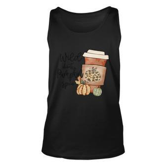 Wild About Pumpkin Spice Thanksgiving Quote Unisex Tank Top - Monsterry