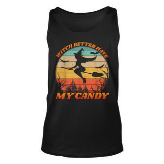 Witch Better Have My Candy Retro Halloween Witch Costume Unisex Tank Top - Seseable