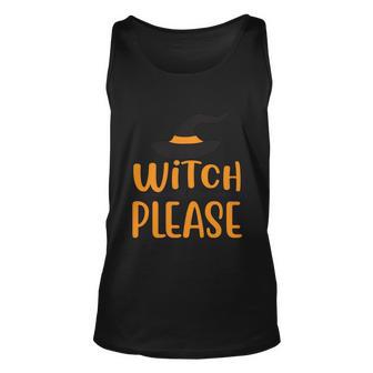 Witch Please Witch Hat Halloween Quote V5 Unisex Tank Top - Monsterry UK