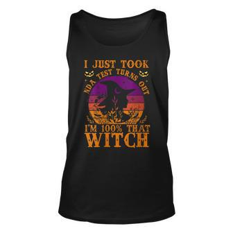 Womens I Just Took Dna Test Turn Out I Am 100 That Witch Halloween Unisex Tank Top - Seseable