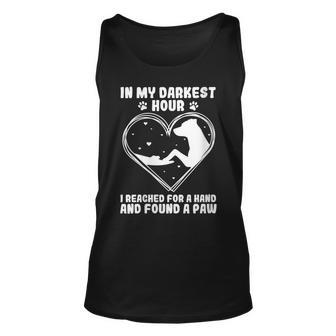Womens In My Darkest Hour I Reached For A Hand And Found A Paw Unisex Tank Top - Thegiftio UK