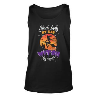 Womens Lunch Lady By Day Witch By Night Halloween Cafeteria Worker Unisex Tank Top - Seseable