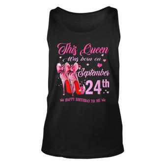 Womens This Queen Was Born On September 24Th High Heel Birthday Unisex Tank Top - Seseable