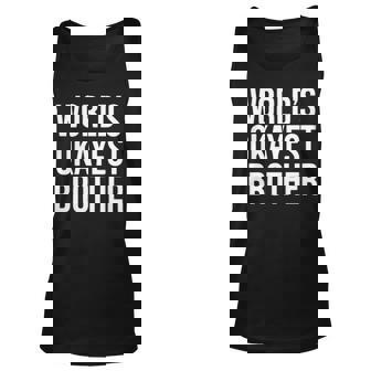 Worlds Okayest Brother V2 Unisex Tank Top | Seseable CA