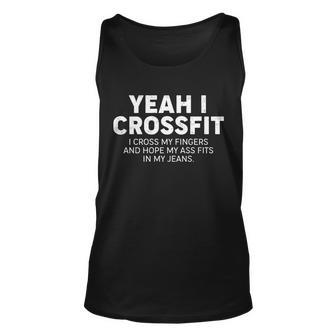 Yeah I Crossfit Funny Meme Tshirt Unisex Tank Top - Monsterry