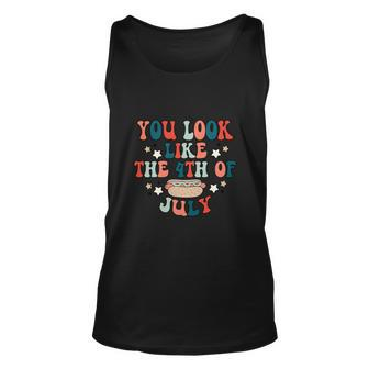 You Look Like The 4Th Of July Hot Dog Usa Patriotic Pride Unisex Tank Top - Monsterry