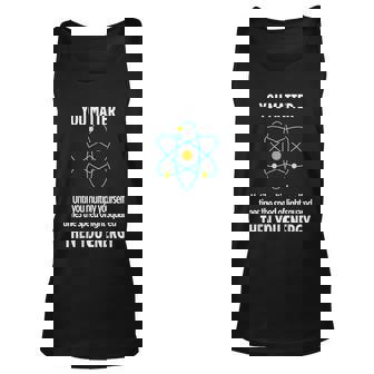 You Matter You Energy Funny Physicist Physics Lover Graphic Design Printed Casual Daily Basic Unisex Tank Top - Thegiftio UK