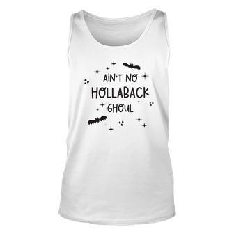 Aint No Hollaback Ghoul Halloween Funny Ghost Ghoul Men Women Tank Top Graphic Print Unisex - Thegiftio UK