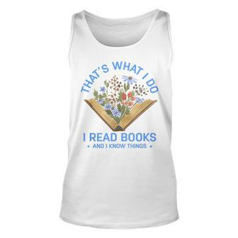 Back To School I Read Books And I Know Things Book Lovers Unisex Tank Top - Thegiftio UK