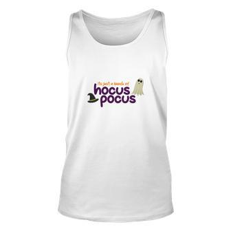 Boo Witch Hat Its Just A Bunch Of Hocus Pocus Halloween Unisex Tank Top - Seseable