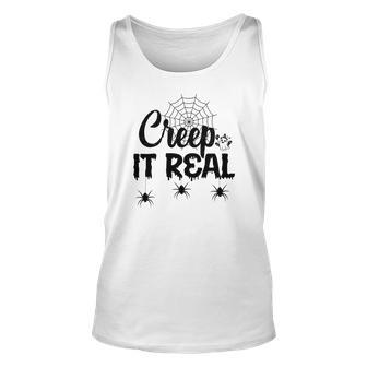 Creep It Real Halloween Quote Saying Unisex Tank Top - Seseable