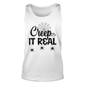Creep It Real Halloween Quote Saying Unisex Tank Top - Seseable