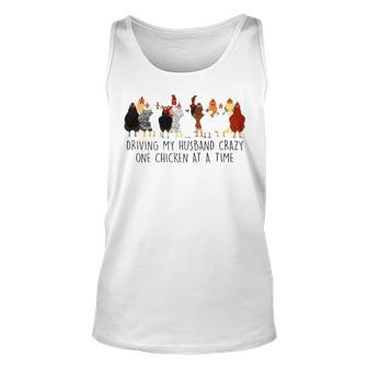 Driving My Husband Crazy One Chicken At A Time V2 Unisex Tank Top - Seseable