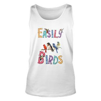 Easily Distracted By Birds Gift Funny Bird Gift Unisex Tank Top - Monsterry CA