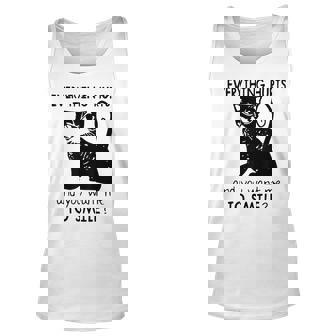 Everything Hurts And You Want Me To Smile Funny Black Cat Men Women Tank Top Graphic Print Unisex - Thegiftio