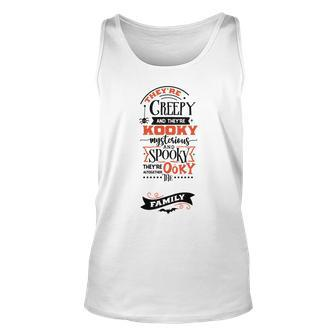 Halloween Trey_Re Creepy And They_Re Kooky Mysterious Black And Orange Men Women Tank Top Graphic Print Unisex - Seseable