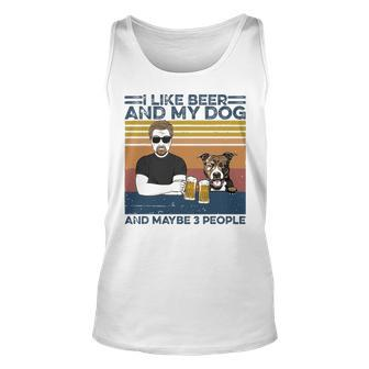 I Like Beer And My Dog And Maybe 3 People Pitbull Dog Lover Unisex Tank Top - Thegiftio UK