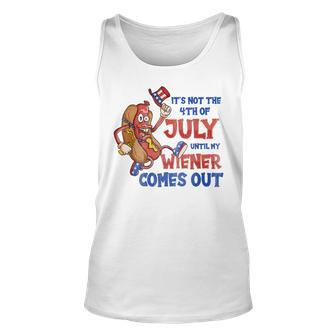 Its Not A Party Until My Wiener Comes Out 4Th Of July Wiener V2 Unisex Tank Top - Seseable