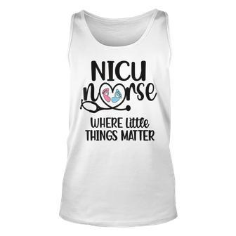 Little Things Nicu Nurse Neonatal Intensive Care Unit Unisex Tank Top - Seseable