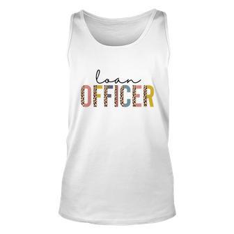 Loan Officer Mortgage Loan Lender Mortgage Lender Unisex Tank Top - Monsterry AU