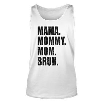 Mama Mommy Mom Bruh Mommy And Me Funny Boy Mom Life Vintage Men Women Tank Top Graphic Print Unisex - Thegiftio UK