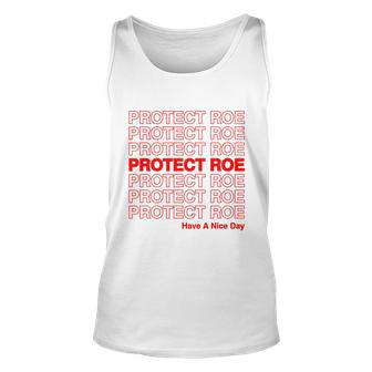 Protect Roe V Wade Pro Choice Feminist Reproductive Rights Design Tshirt Unisex Tank Top - Monsterry DE