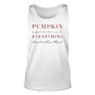 Pumpkin Spice And Everything Nice Fall WomenFunny Halloween Unisex Tank Top - Seseable