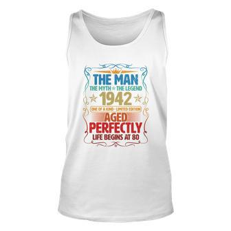 The Man Myth Legend 1942 Aged Perfectly 80Th Birthday Unisex Tank Top - Monsterry