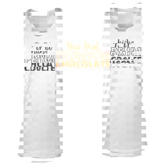 This That Chocolate Funny Chocolate Lovers Men Women Tank Top Graphic Print Unisex - Thegiftio